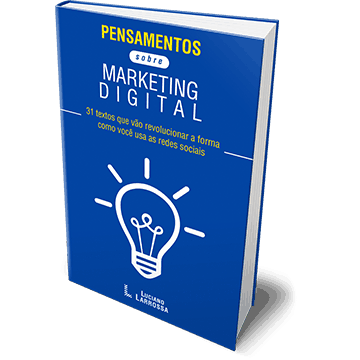 Pensamentos sobre Marketing Digital